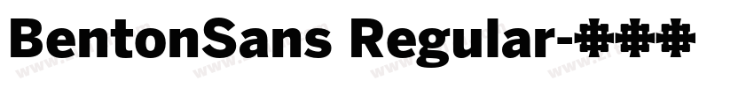 BentonSans Regular字体转换